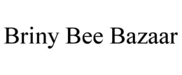 BRINY BEE BAZAAR trademark