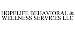 HOPELIFE BEHAVIORAL & WELLNESS SERVICES LLC trademark