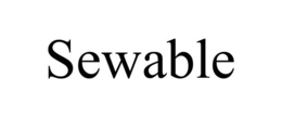 SEWABLE trademark