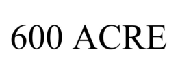 600 ACRE trademark