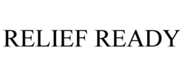 RELIEF READY trademark