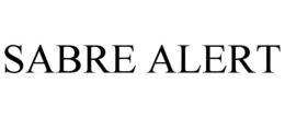 SABRE ALERT trademark