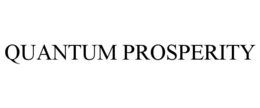 QUANTUM PROSPERITY trademark