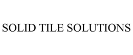 SOLID TILE SOLUTIONS trademark