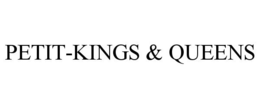 PETIT-KINGS & QUEENS trademark