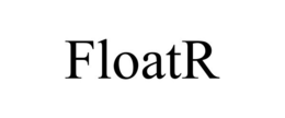 FLOATR trademark