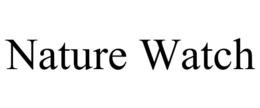NATURE WATCH trademark