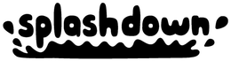 SPLASH DOWN trademark