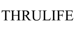 THRULIFE trademark