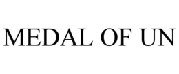 MEDAL OF UN trademark