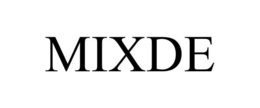 MIXDE trademark