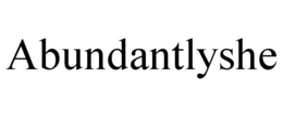 ABUNDANTLYSHE trademark