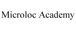 MICROLOC ACADEMY trademark