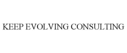 KEEP EVOLVING CONSULTING trademark