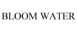 BLOOM WATER trademark
