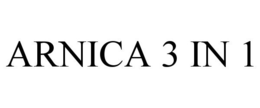 ARNICA 3 IN 1 trademark