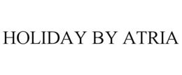 HOLIDAY BY ATRIA trademark