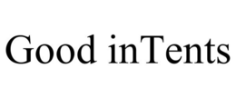 GOOD INTENTS trademark