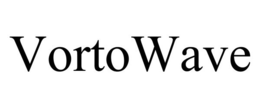 VORTOWAVE trademark