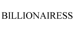 BILLIONAIRESS trademark