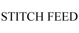 STITCH FEED trademark