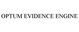 OPTUM EVIDENCE ENGINE trademark