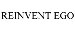 REINVENT EGO trademark