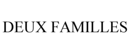 DEUX FAMILLES trademark
