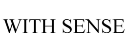 WITH SENSE trademark