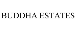 BUDDHA ESTATES trademark