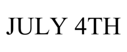 JULY 4TH trademark