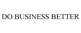 DO BUSINESS BETTER trademark