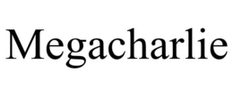 MEGACHARLIE trademark