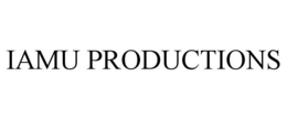 IAMU PRODUCTIONS trademark
