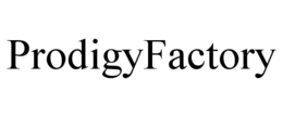 PRODIGYFACTORY trademark