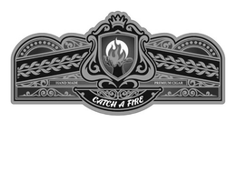 CATCH A FIRE HAND MADE PREMIUM CIGARS trademark