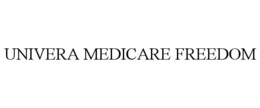UNIVERA MEDICARE FREEDOM trademark