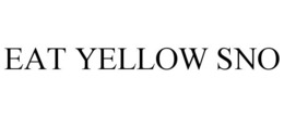 EAT YELLOW SNO trademark