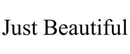 JUST BEAUTIFUL trademark