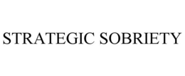 STRATEGIC SOBRIETY trademark