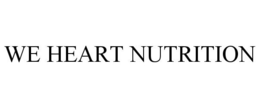 WE HEART NUTRITION trademark