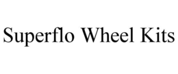 SUPERFLO WHEEL KITS trademark