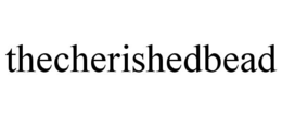 THECHERISHEDBEAD trademark