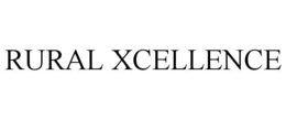 RURAL XCELLENCE trademark