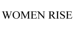 WOMEN RISE trademark