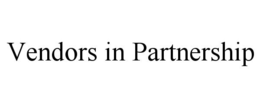 VENDORS IN PARTNERSHIP trademark