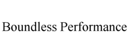 BOUNDLESS PERFORMANCE trademark