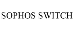 SOPHOS SWITCH trademark