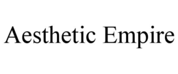AESTHETIC EMPIRE trademark