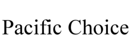 PACIFIC CHOICE trademark